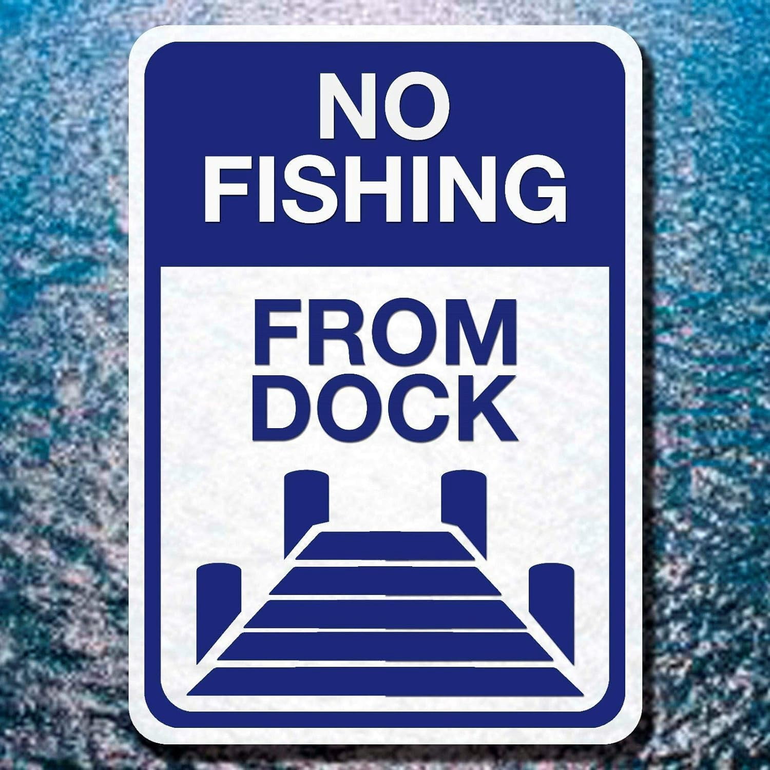 Aluminum Sign No Fishing from Dock Sign Tin Sign Metal Sign Plaque ...