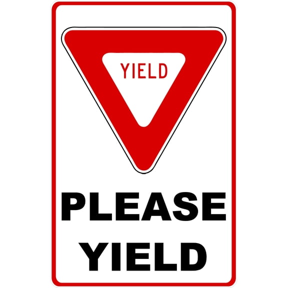 Aluminum Sign Metal Sign Please Yield Sign for Outdoor & Indoor Size: 8 x 12 inch
