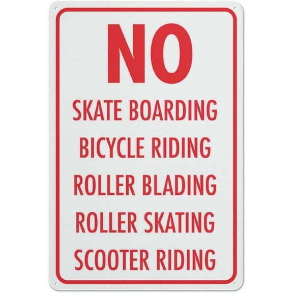 Aluminum Sign No Skateboarding Bikes Scooters 8"x12" Sun-Proof Rust-Free