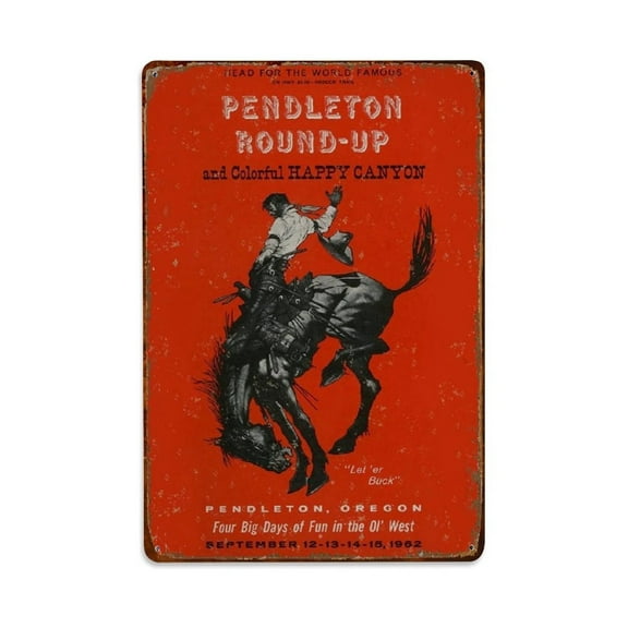 Aluminum Sign Pendleton Round Up Rodeo Tin Sign Vintage Tin Signs Office Living Room Bar Coffee Shop Wall Art Decorative 8x12inch