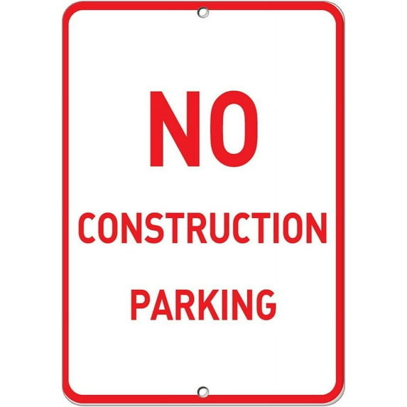 Aluminum Vertical Metal Sign Multiple Sizes No Construction Parking A with Border Weatherproof Street 9x12Inches