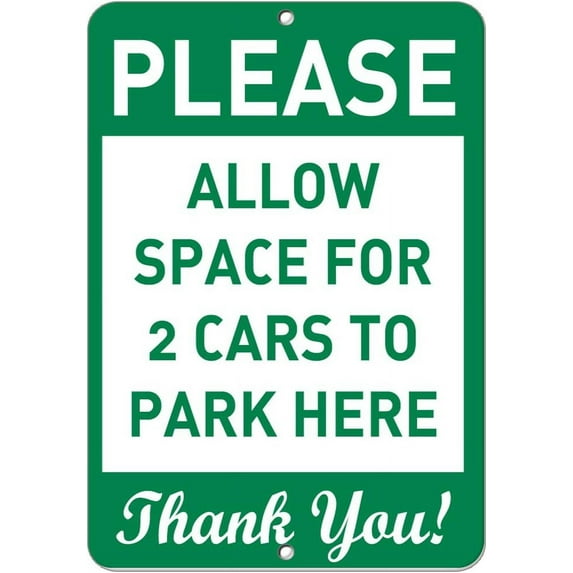 Aluminum Vertical Metal Sign Multiple Sizes Please Allow Space for 2 Cars to Park Here Thank You! Reserved Parking with Border Weatherproof Street 9x12Inches