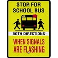 thumbnail image 1 of Aluminum Vertical Metal Sign Multiple Sizes When Signals Are Flashing Both Directions Stop School Bus Yellow Parking With Border Weatherproof Street 9x12Inches, 1 of 5