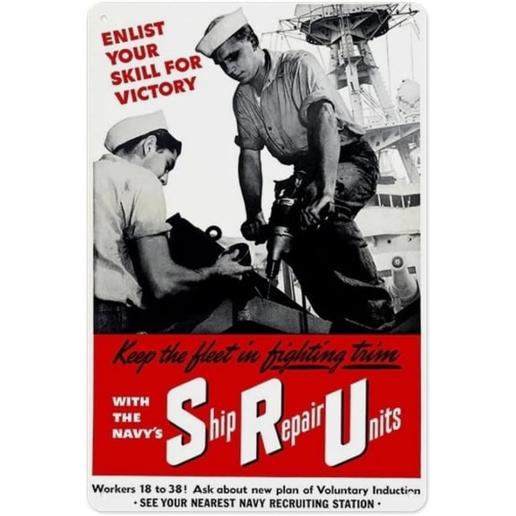 Aluminum Wall Sign, Ship Repair Units WWII Vintage Poster Style, 12 x 8 Inch Rectangular Metal Plaque for Home, Office, Cafe or Restaurant Dcor