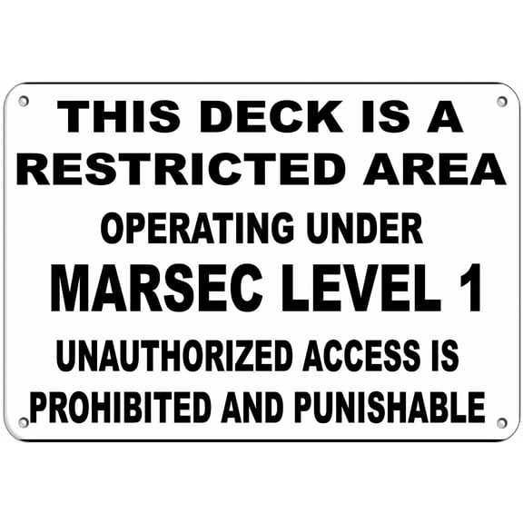 Aluminum Warning Sign Deck Restricted Area Marsec Level Authorized Only 12 x 8 Inches - Road Sign Business Sign Metal Sign, Indoor Outdoor Port, Maritime Security, Restricted Deck Access