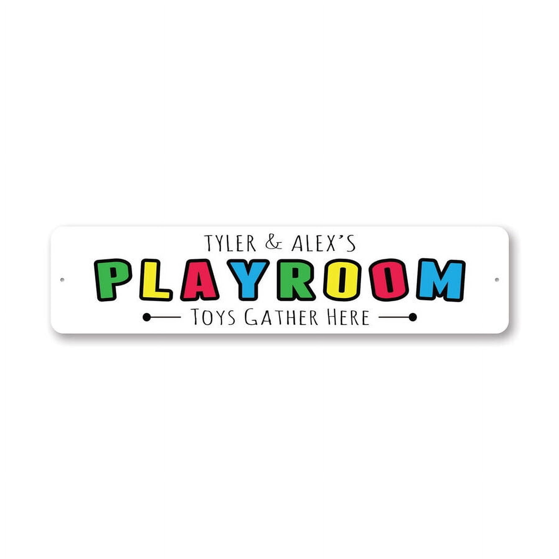 (Aluminum metal) Playroom Where The Toys Gather Metal Sign Size: 4 x 16 ...