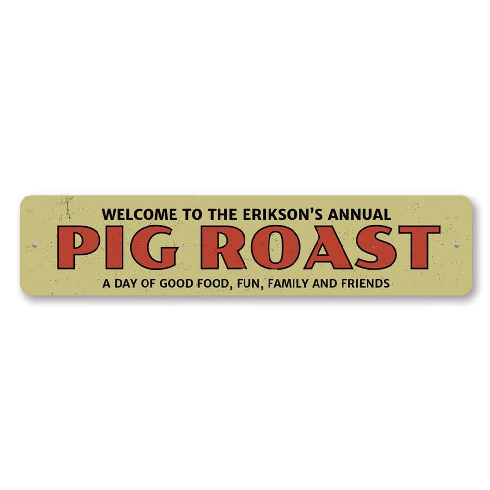 Aluminum sign - Annual Pig Roast Sign Welcome BBQ Sign Metal Decor Sign ...