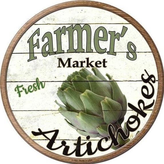 Aluminum sign - Farmers Market Fresh Artichokes Round Metal Sign Rustic Retro Kitchen Decor Size: 8" Diameter