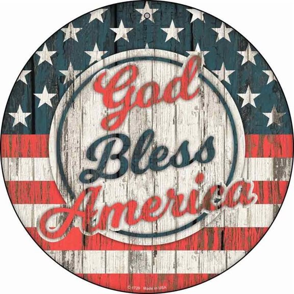 Aluminum sign - God Bless America Script Round Circular Metal Sign Home Garage Wall Decor Size: 8" Diameter