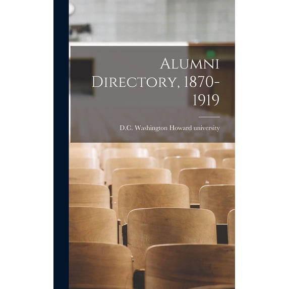 Alumni Directory, 1870-1919, (Hardcover)