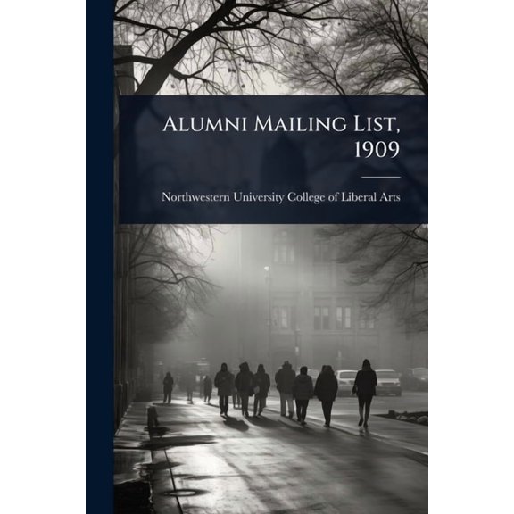 Alumni Mailing List, 1909, (Paperback)