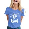thumbnail image 1 of Alun Honeybee Kind T Shirts for Women Stylish Letter and Graphic Short Sleeve Tee Shirts Soft Comfort Fit Workout Casual Going out Tops for Everyday Wear Blue S, 1 of 3