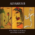 thumbnail image 1 of Alvarius B. - With A Beaker On The Burner & An Otter In The Oven - Rock - CD, 1 of 1