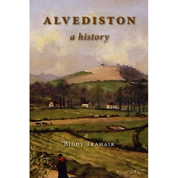 Alvediston: A History (Paperback)