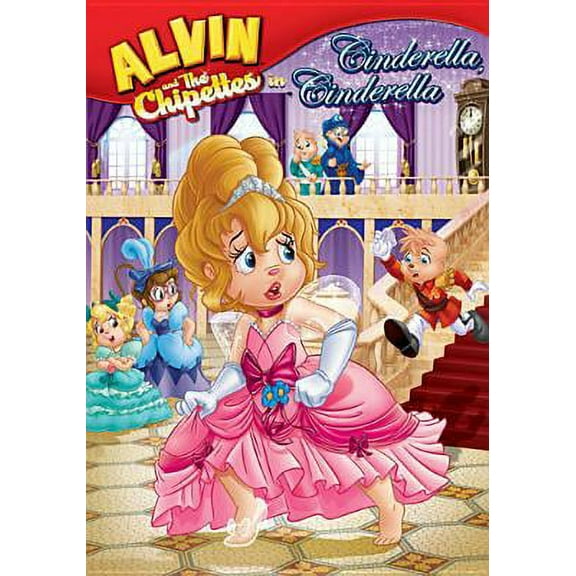 Alvin And The Chipmunks: Alvin And The Chipettes In Cinderella, Cinderella (Full Frame)