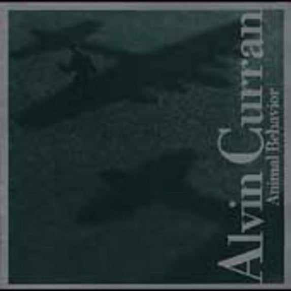 Alvin Curran - Animal Behavior - Classical - CD