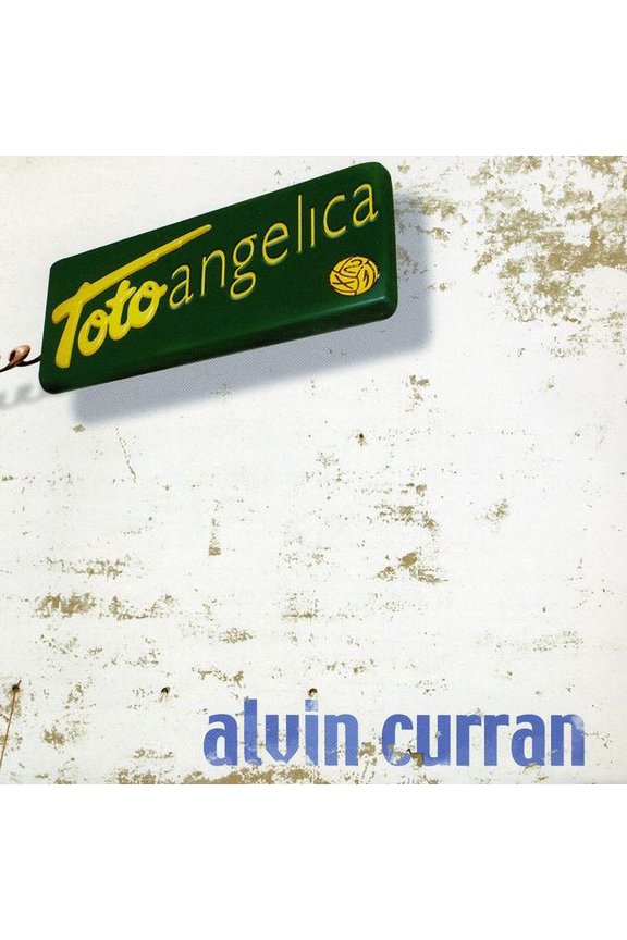 Alvin Curran - Toto Angelica - Rock - CD
