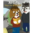 thumbnail image 1 of Alvin Stops the Bully, (Paperback), 1 of 1