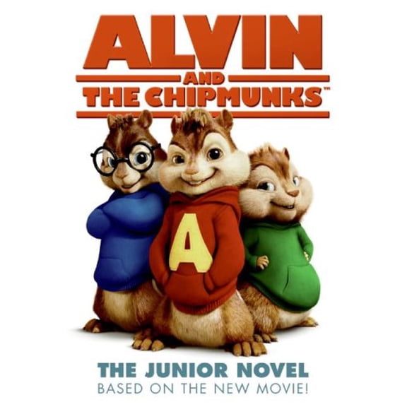 Pre-Owned Alvin and the Chipmunks: The Junior Novel, 9780061450648, 0061450642, Paperback, Illustrated edition