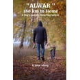 thumbnail image 1 of Alwar - 180 Km to Home: A Dog's Journey from Fear to Love, (Paperback), 1 of 1