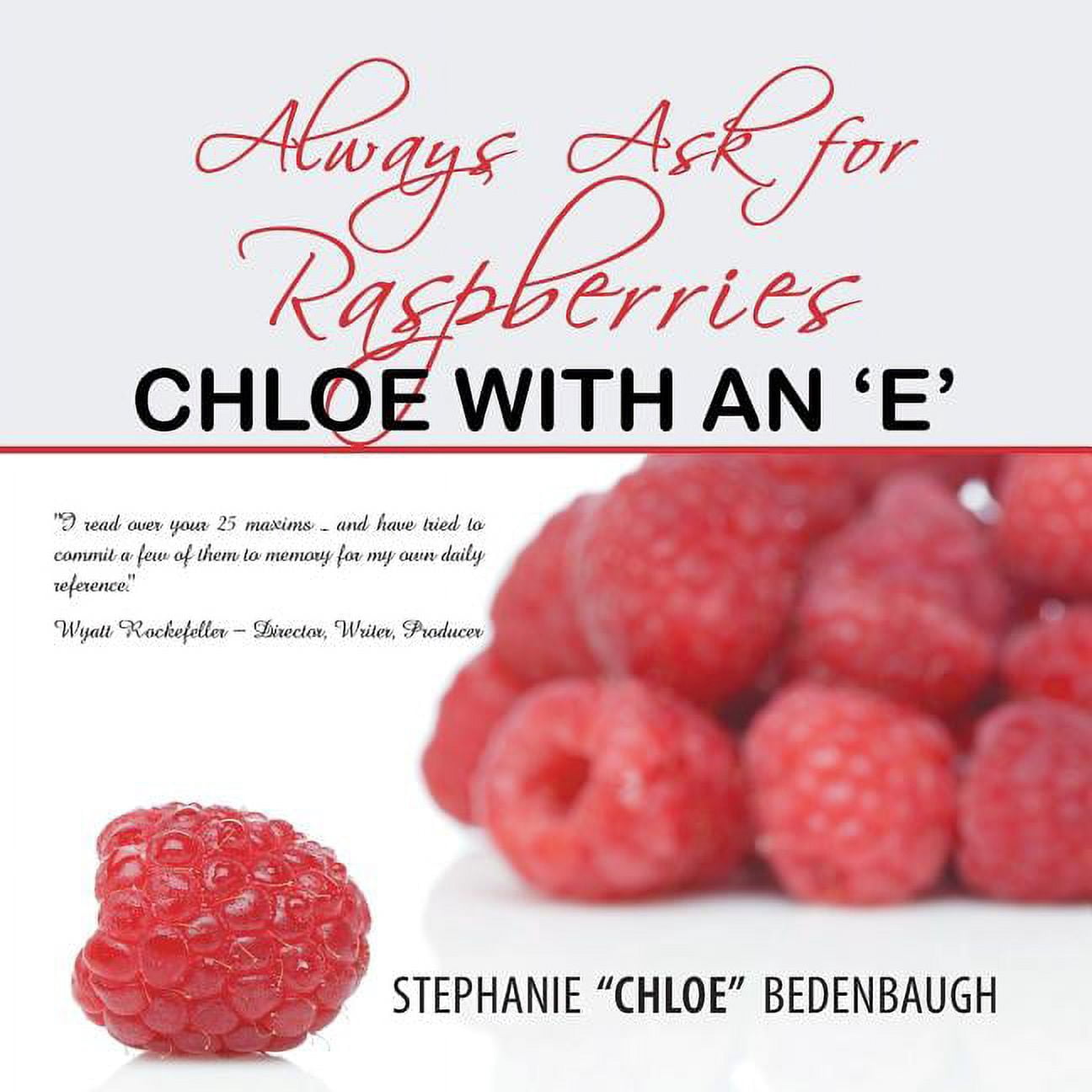 Always Ask For Raspberries - Walmart.com