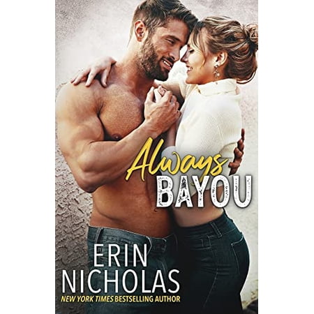 Pre-Owned Always Bayou Paperback