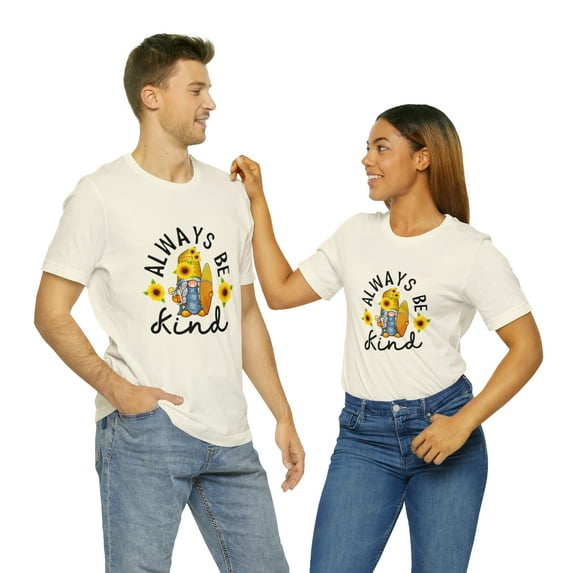 Always Be Kind Sunflower Sumer Gnomes Unisex Jersey Short Sleeve Tee