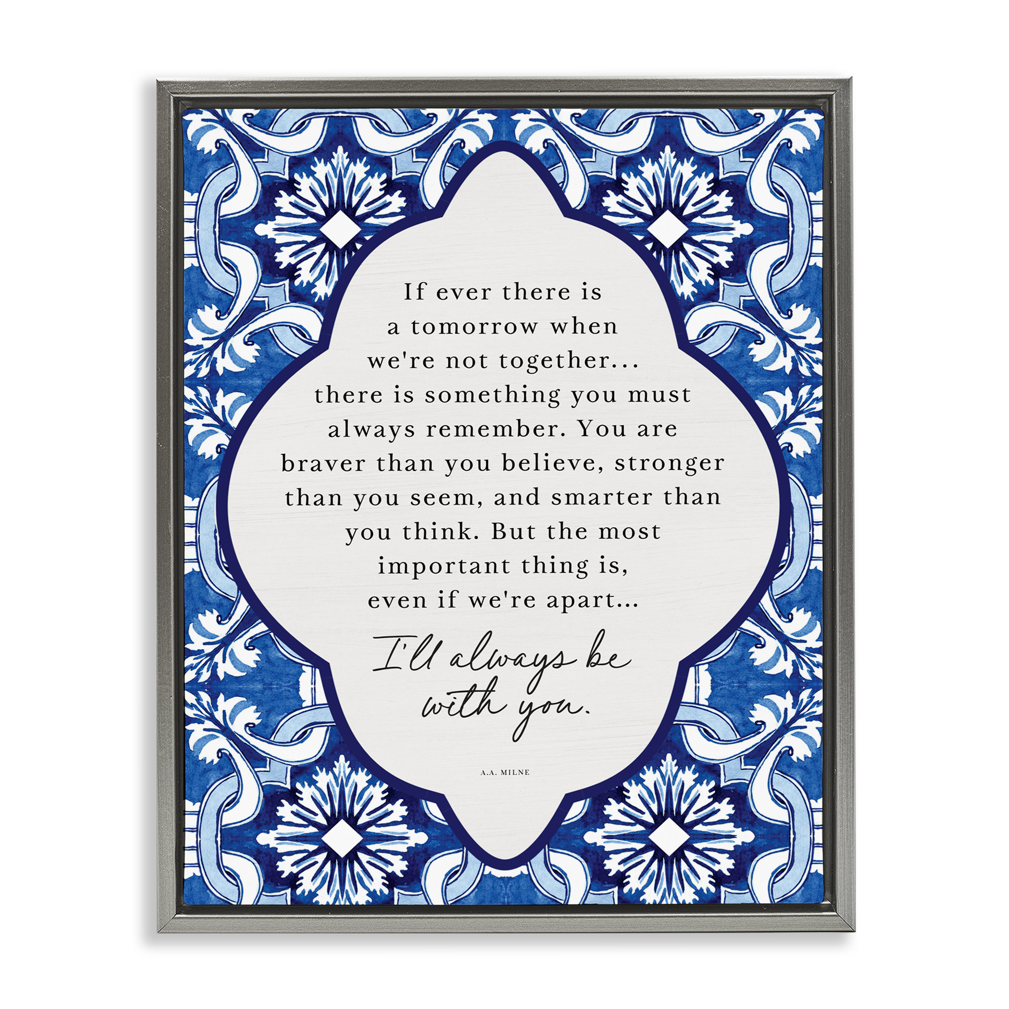 Always Be With You Inspiration Gray Framed Floater Canvas Wall Art, design by Lettered and Lined