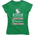 thumbnail image 1 of Always Be YourSelf Unless You Can Be A Unicorn Then always Be A Unicorn T-Shirt, 1 of 4