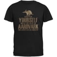 thumbnail image 1 of Always Be Yourself Aardvark Black Adult T-Shirt - Large, 1 of 1