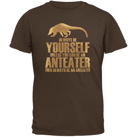 Always Be Yourself Anteater Brown Youth T-Shirt - Large(14/16)