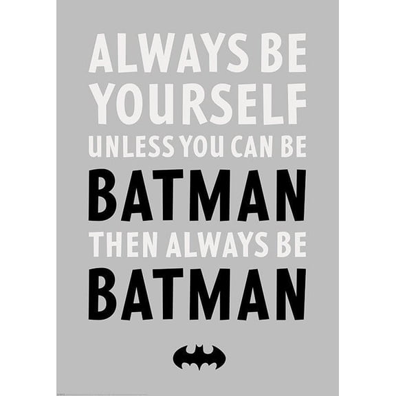 Always Be Yourself Comic Hero Quote Art Poster, Unframed Paper Poster 8x10in