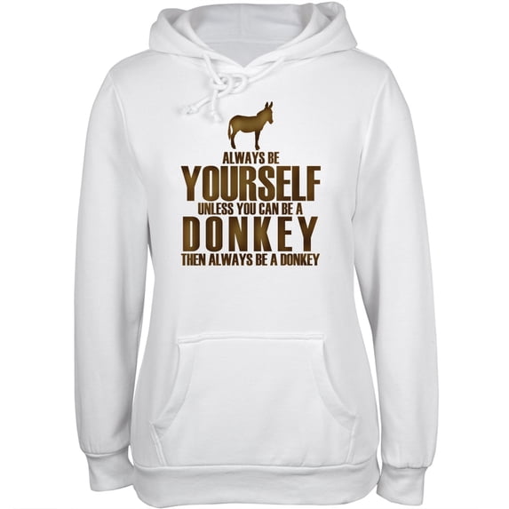 Always Be Yourself Donkey White Juniors Soft Hoodie