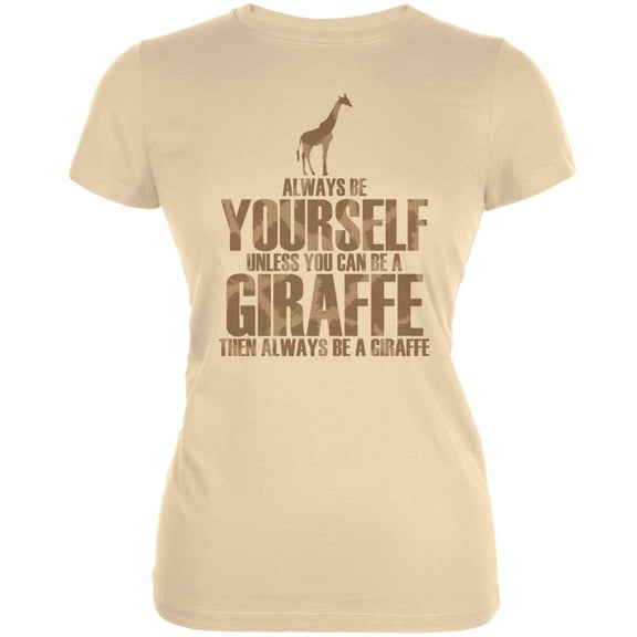 Always Be Yourself Giraffe Cream Juniors Soft T-Shirt