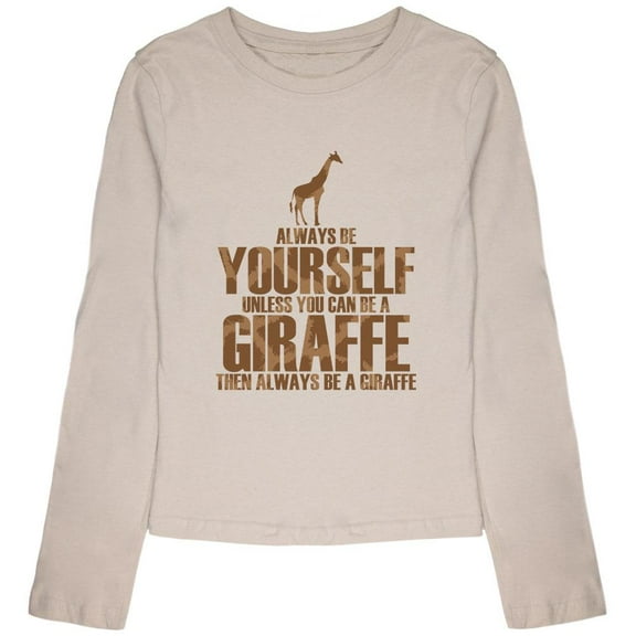 Always Be Yourself Giraffe Youth Girls Long Sleeve T Shirt Cream YSM