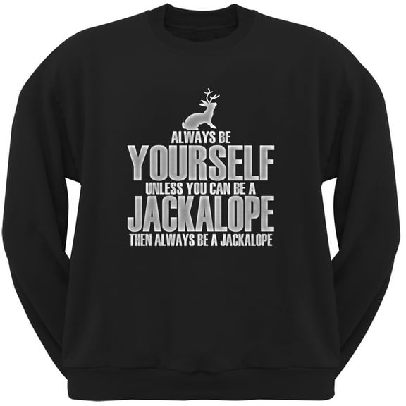 Always Be Yourself Jackalope Black Adult Crew Neck Sweatshirt - Large