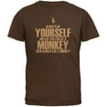 thumbnail image 1 of Always Be Yourself Monkey Brown Adult T-Shirt - Small, 1 of 1
