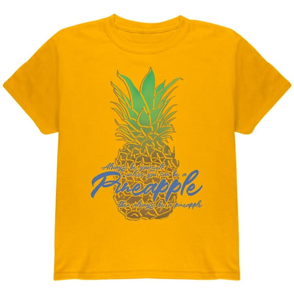 Always Be Yourself Pineapple Youth T Shirt Gold YMD