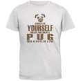 thumbnail image 1 of Always Be Yourself Pug White Youth T-Shirt - X-Large(18), 1 of 1