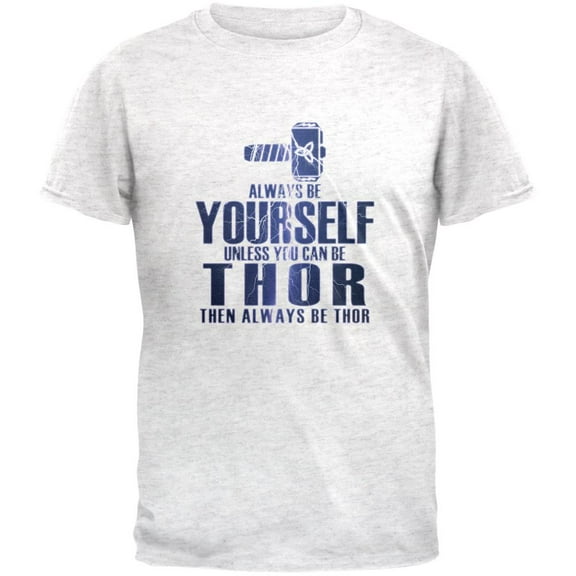 Always Be Yourself Thor Mens Soft T Shirt Heather White LG