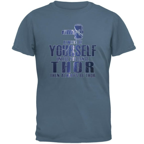 Always Be Yourself Thor Mens T Shirt Indigo Blue LG