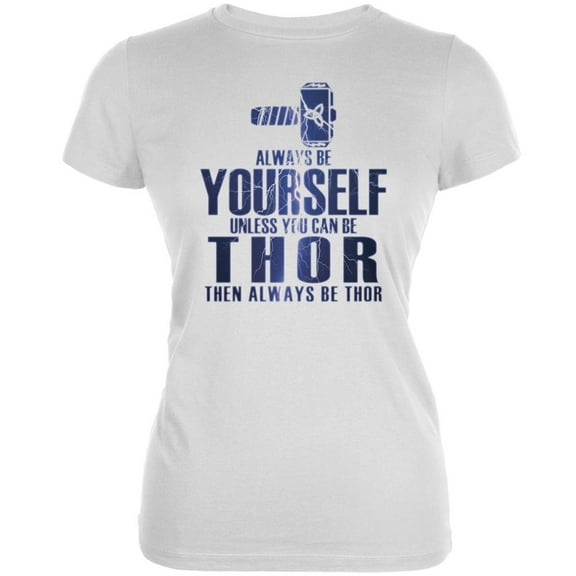 Always Be Yourself Thor White Juniors Soft T-Shirt - Large