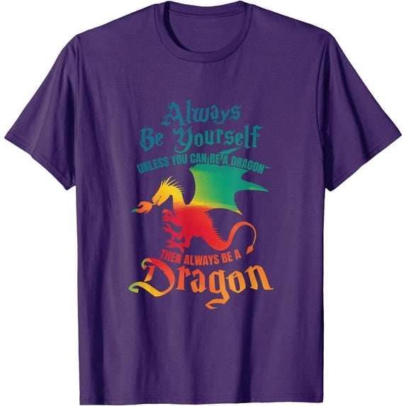 Always Be Yourself Unless You Can Be A Dragon Gift Unisex T-Shirt for Men Women Kids Toddler,Purple Color,Size YXS