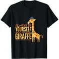 thumbnail image 1 of Always Be Yourself Unless You Can Be A Giraffe Funny T-Shirt, 1 of 6