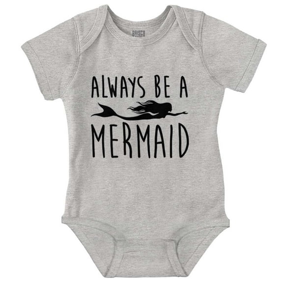 Always Be a Mermaid Cute Beach Day Bodysuit Jumper Girls Infant Baby Brisco Brands 24M