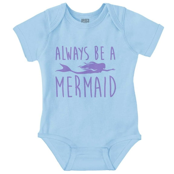 Always Be a Mermaid Cute Beach Day Bodysuit Jumper Girls Infant Baby Brisco Brands 6M