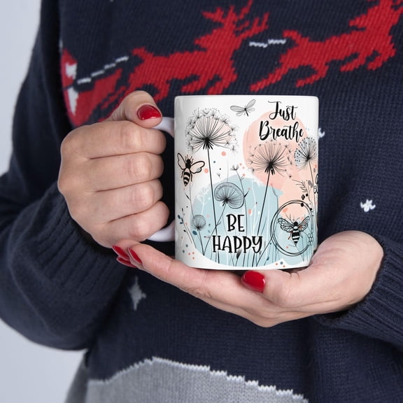 Always Bee-lieve You Matter Mug, Inspirational Bee Dandelion Design, Ceramic Mug 11oz