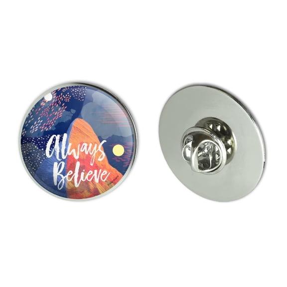 Always Believe Mountain Inspirational Metal 1.1" Tie Tack Hat Lapel Pin Pinback