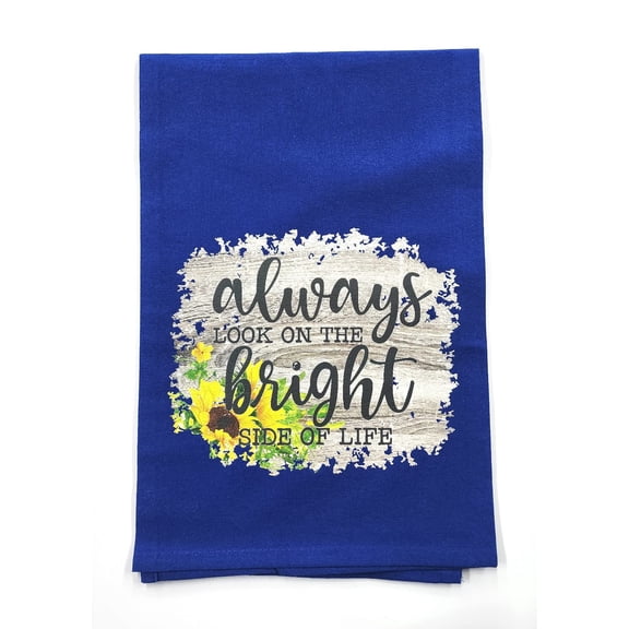 Always Bring Your Own Sunshine on Blue - Tea Towel - Flour Sack Towel - 100% Cotton - 9" x 13.5" - Kitchen- Baking - Camper - Gift - White Toner Digital Graphics - OKT004