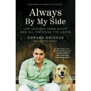 Always By My Side : Life Lessons from Millie and All the Dogs I've Loved (Paperback)